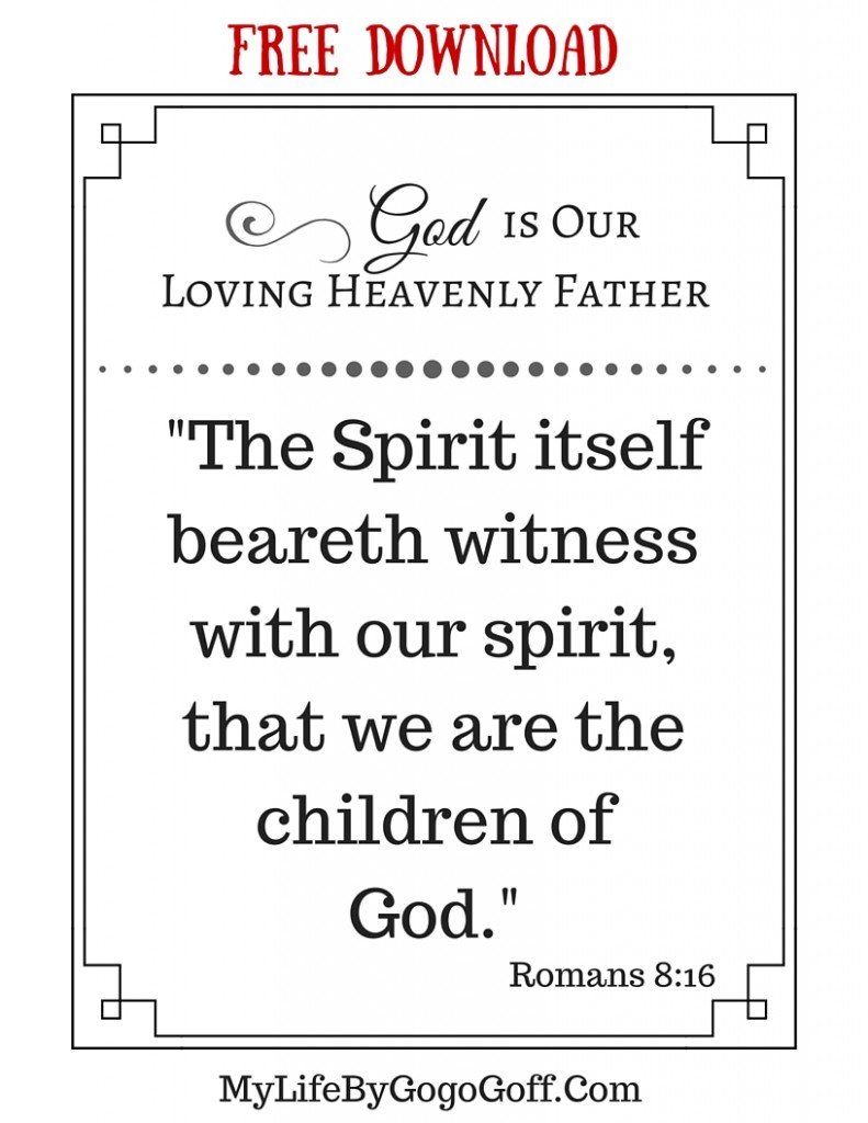Download Full Page Romans 8:16 Printable to help you Ponderize