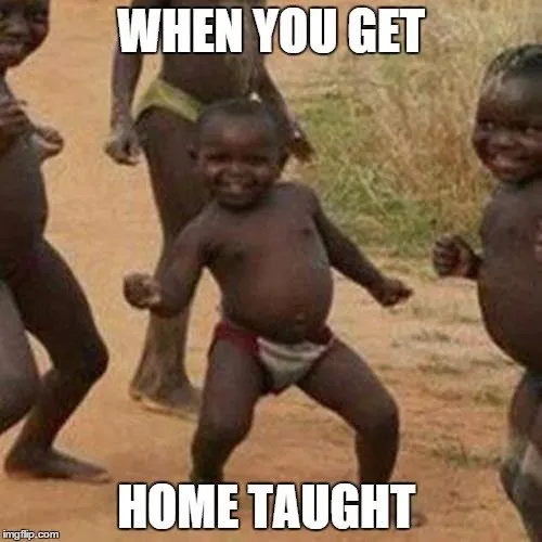 When you get home taught