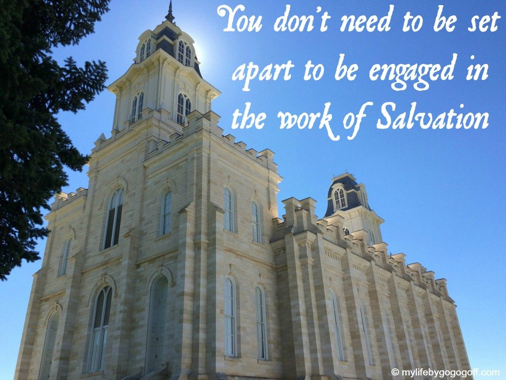 You don't need to be set apart to be engaged in the work of Salvation