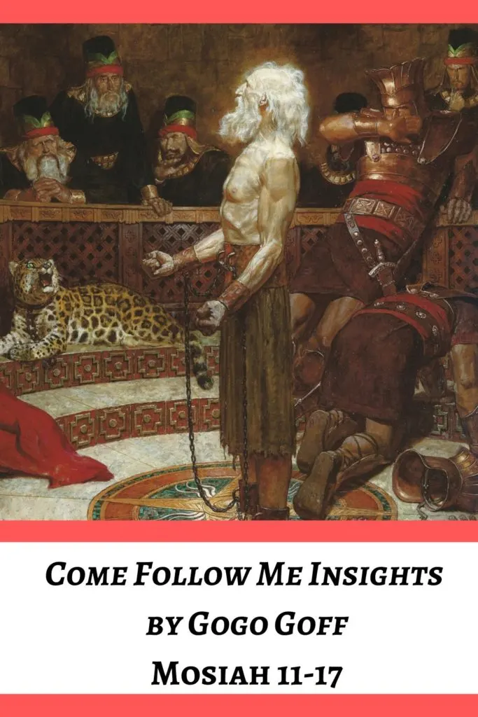Videos, articles, and insights for this weeks study of Come Follow Me Mosiah 11-17: by Jeremy Goff, aka Gogo Goff