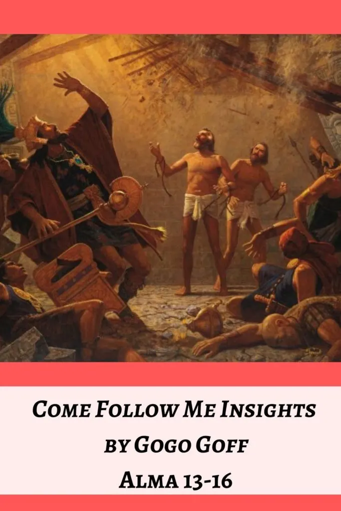 Videos, articles, and insights for this weeks study of Come Follow Me Alma 13-16: by Jeremy Goff, aka Gogo Goff