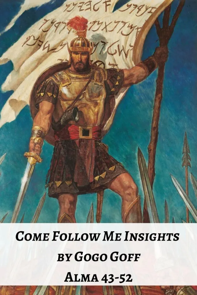 Videos, articles, and insights for this weeks study of Come Follow Me Alma 43-52: by Jeremy Goff, aka Gogo Goff