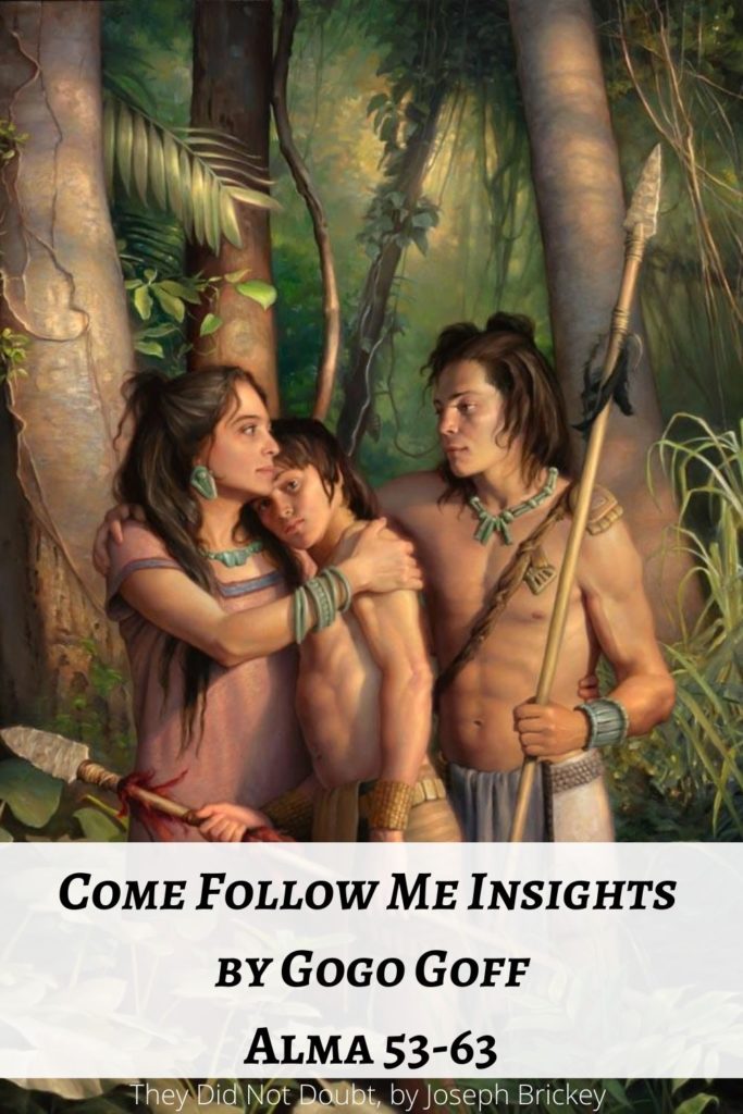 Videos, articles, and insights for this weeks study of Come Follow Me Alma 53-63: by Jeremy Goff, aka Gogo Goff