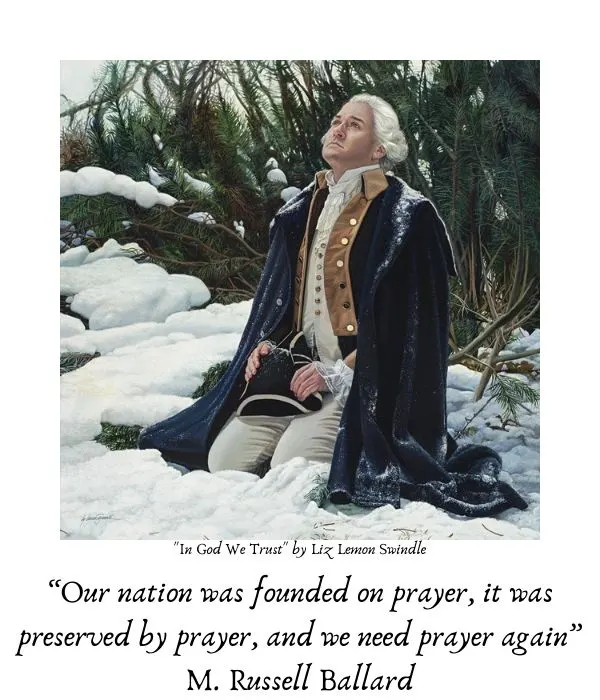 “Our nation was founded on prayer, it was preserved by prayer, and we need prayer again” M. Russell Ballard