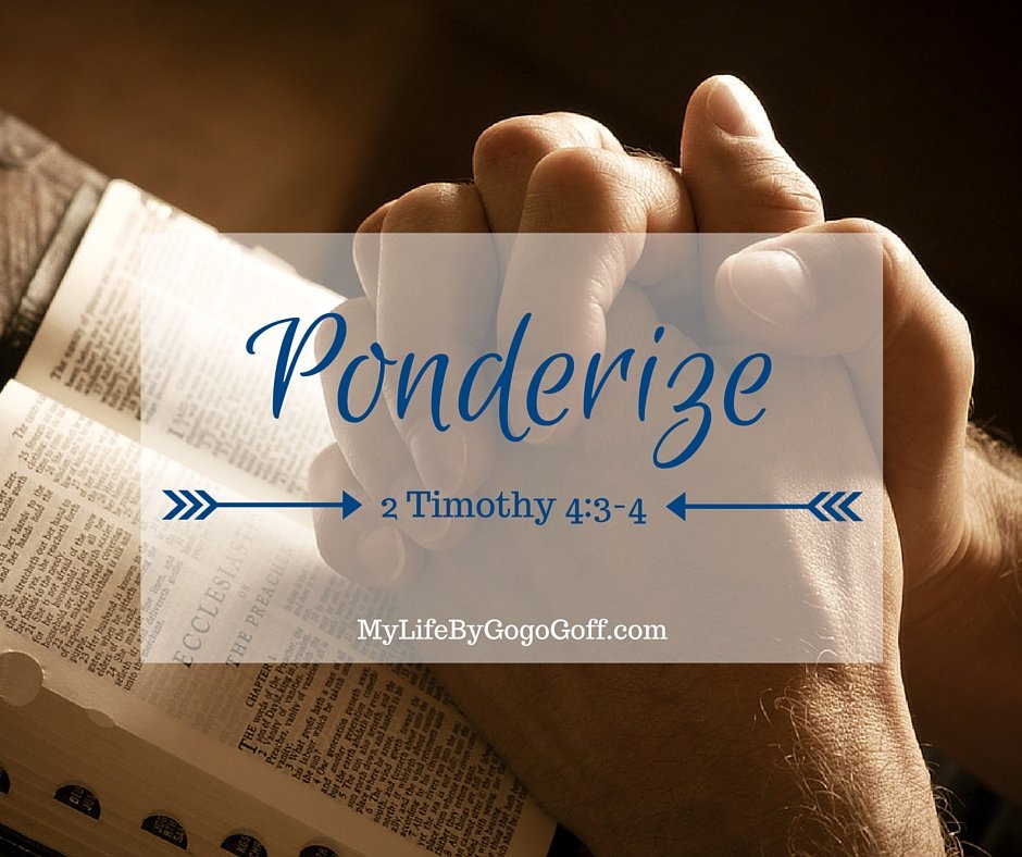 Ponderize Preach My Gospel: The Great Apostasy: 2 Timothy 4:3–4