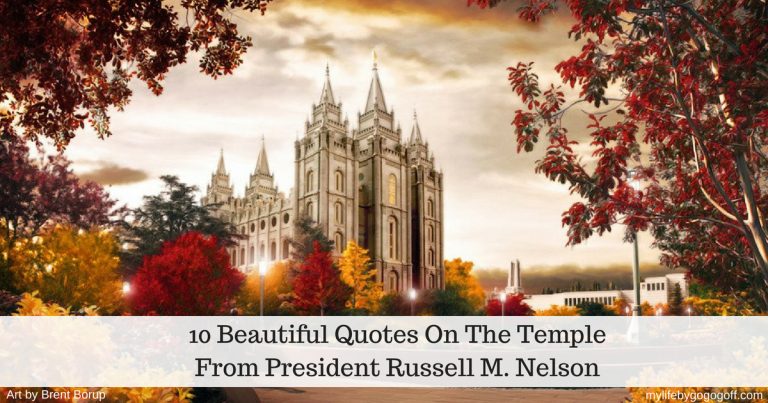 I want to share 10 beautiful quotes on the temple from President Russell M. Nelson that I have collected from my studies of his Conference talks.