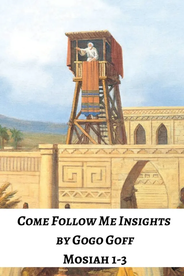 Videos, articles, and insights for this weeks study of Come Follow Me Mosiah 1-3: by Jeremy Goff, aka Gogo Goff