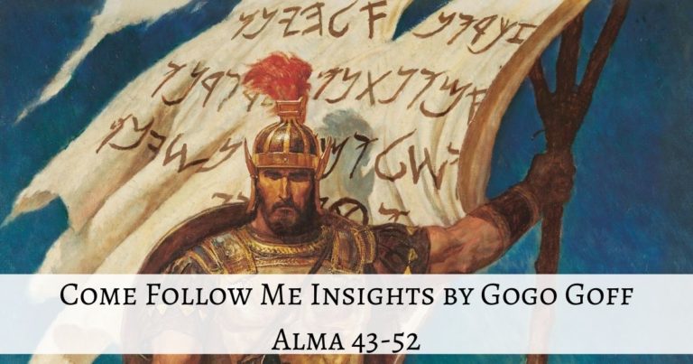 Videos, articles, and insights for this weeks study of Come Follow Me Alma 43-52: by Jeremy Goff, aka Gogo Goff