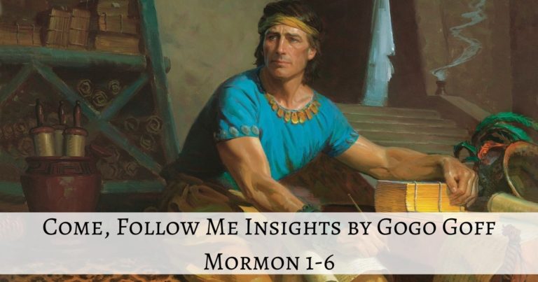 Videos, articles, and insights for this weeks study of Come Follow Me Mormon 1-6: by Jeremy Goff, aka Gogo Goff