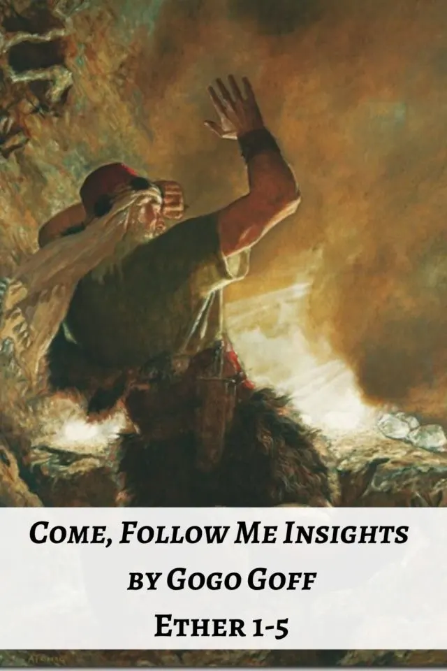 Videos, articles, and insights for this weeks study of Come Follow Me Ether 1-5: by Jeremy Goff, aka Gogo Goff