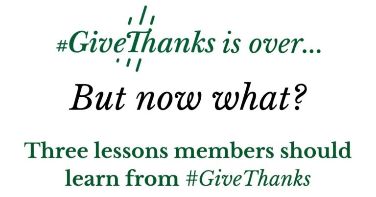 #GiveThanks was AMAZING... But now what? What do we do now that this weeklong challenge is over? Do we go back to normal?