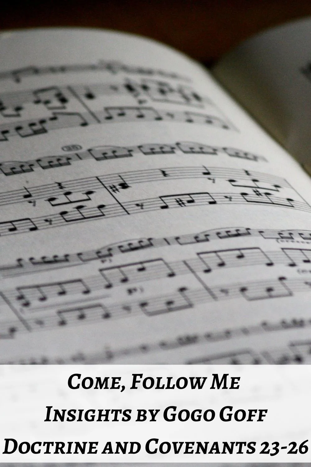 Videos, articles, and insights for this weeks study of Come Follow Me Doctrine and Covenants 23-26: by Jeremy Goff, aka Gogo Goff