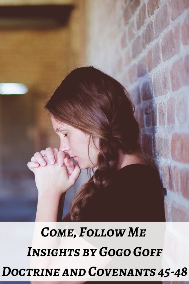 Videos, articles, and insights for this weeks study of Come Follow Me Doctrine and Covenants 45-48: by Jeremy Goff, aka Gogo Goff