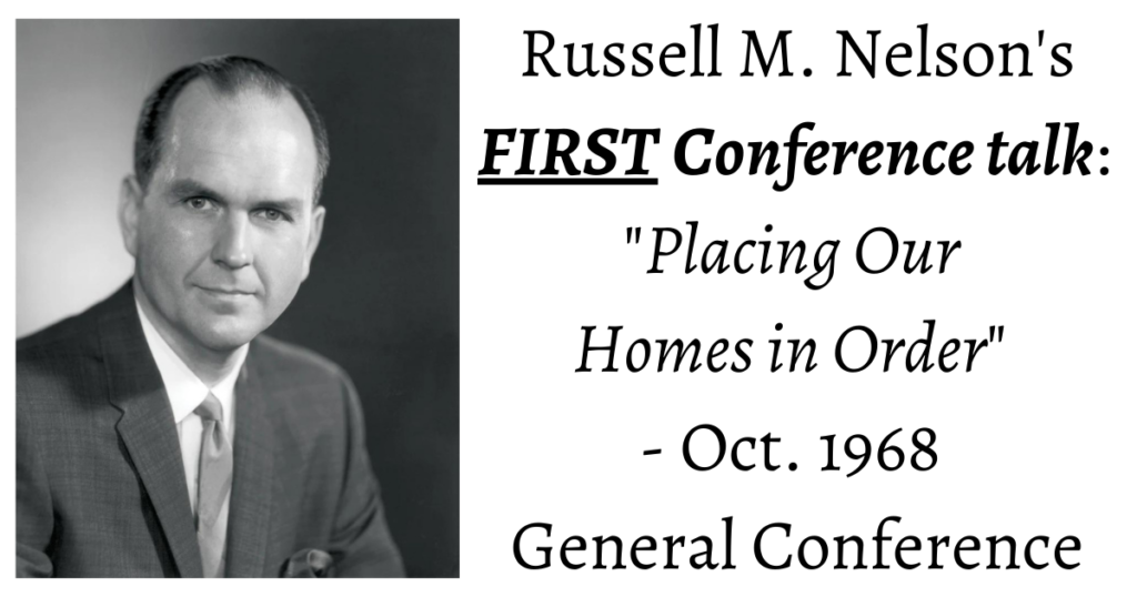 From the Conference Archives: The First General Conference Talk by Russell M. Nelson, 16 years before his call as an Apostle!