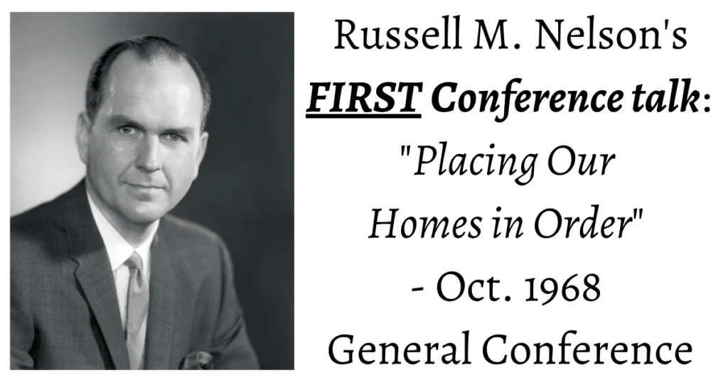 From the Conference Archives: The First General Conference Talk by Russell M. Nelson, 16 years before his call as an Apostle!
