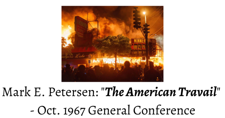 From the Conference Archives: A warning of the coming American Travail (IE the challenge we as a nation face) by Elder Mark E. Petersen