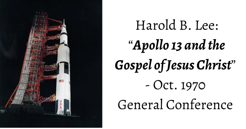 From the Conference Archives: Harold B. Lee uses the story of Apollo 13 to illustrate the importance of living the gospel of Jesus Christ.