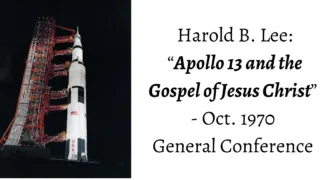 From the Conference Archives: Harold B. Lee uses the story of Apollo 13 to illustrate the importance of living the gospel of Jesus Christ.