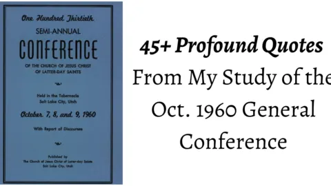 45+ Profound Quotes from the Oct. 1960 General Conference. Topics ranging from the dangers of militant atheism to those of secret discipleship